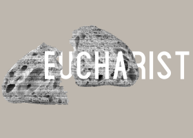 Eucharist as a Means of Grace