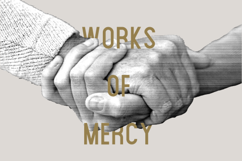 Works of Mercy as a Means of Grace