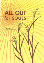 A Timeless and Timely Message: J. B. Chapman’s "All Out For Souls"